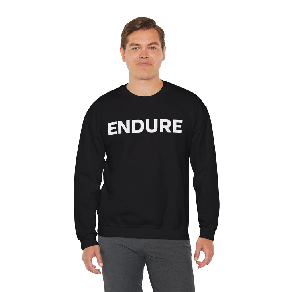 Endure Crewneck Sweatshirt — Motivational Pullover