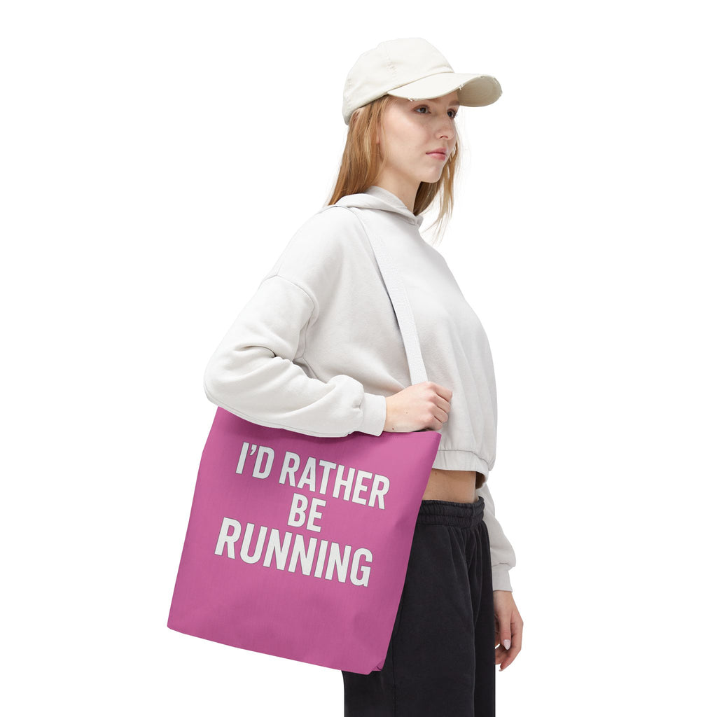 I'd Rather Be Running Pink Tote Bag – Running Enthusiast Gym & Everyday Tote - Best Run Yet Apparel and Gifts
