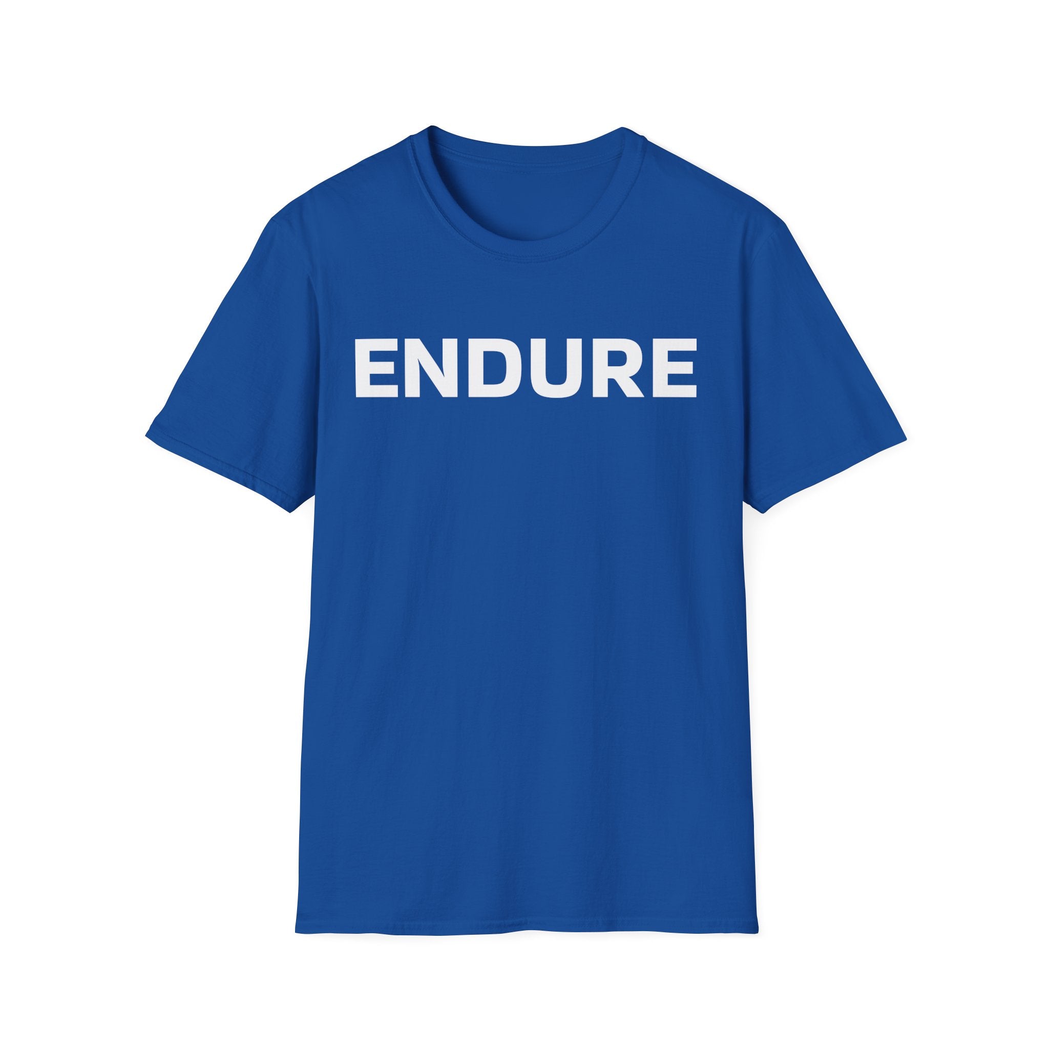 Endure Motivational Soft Style T-Shirt — Bold White Text Inspirational Tee