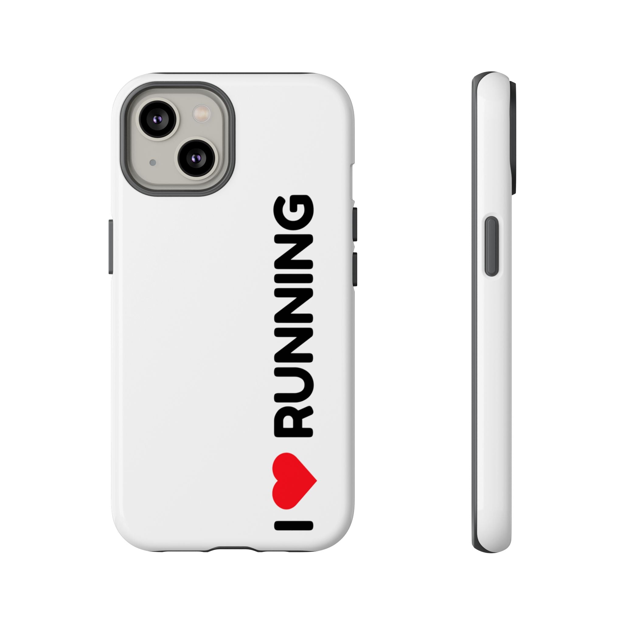 Phone Case — I Love Running Protective Slim Case for Runners