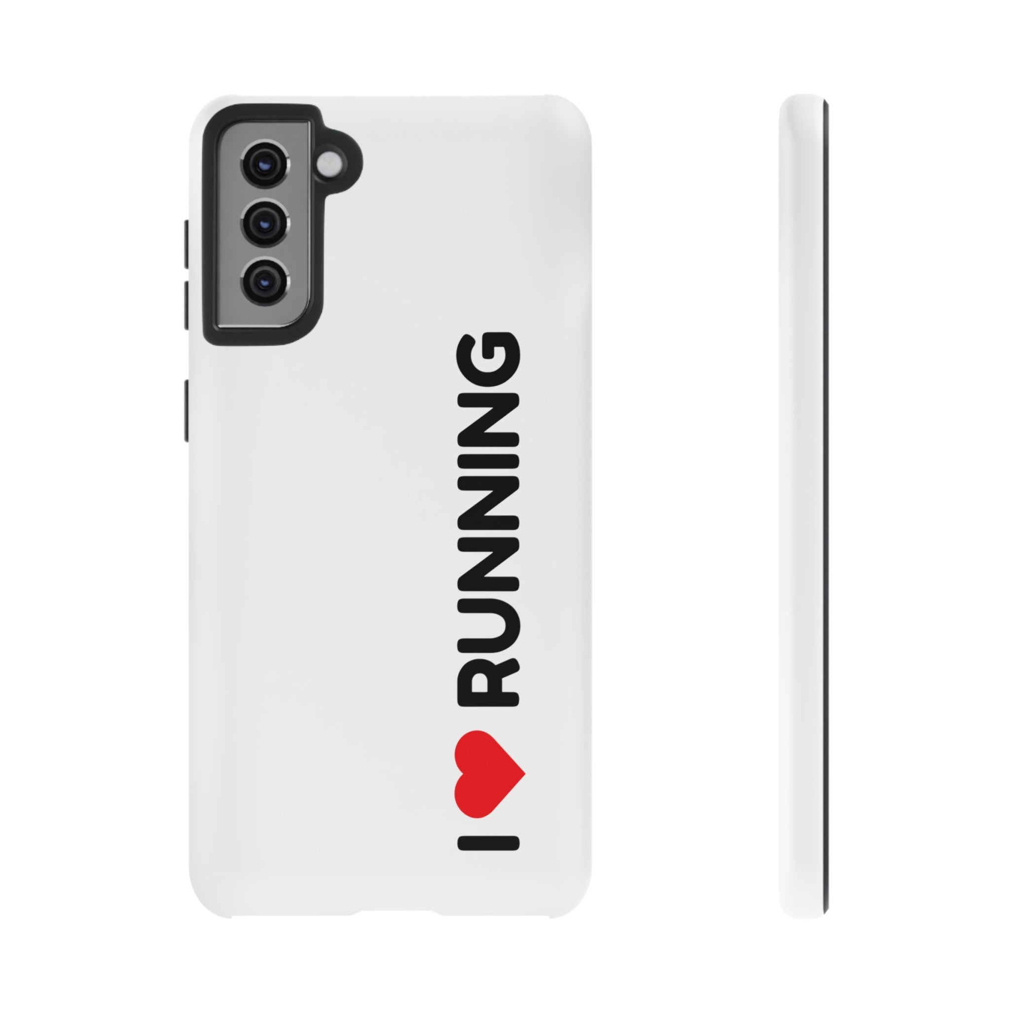 Phone Case — I Love Running Protective Slim Case for Runners